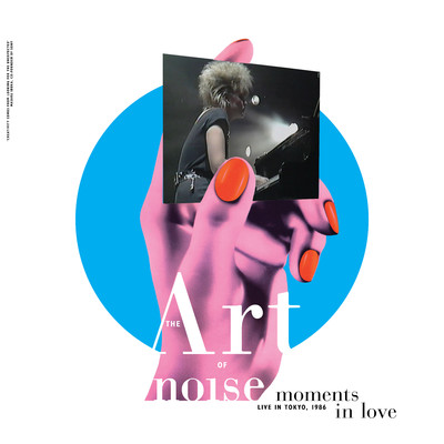 アルバム/Moments in Love (Live in Tokyo, 1986)/Art Of Noise