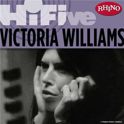 アルバム/Rhino Hi-Five: Victoria Williams/Victoria Williams