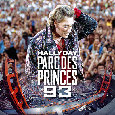 アルバム/Parc des Princes 93 (Live)/ジョニー・アリディ