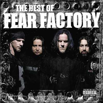 アルバム/The Best of Fear Factory/Fear Factory