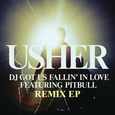 アルバム/DJ Got Us Fallin' In Love - Remixes EP/Usher