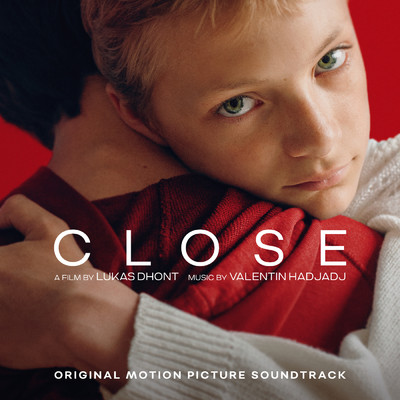 アルバム/Close (Original Motion Picture Soundtrack)/Valentin Hadjadj