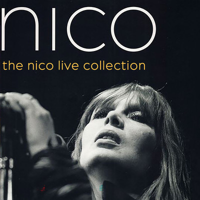 アルバム/The Nico Live Collection/Nico