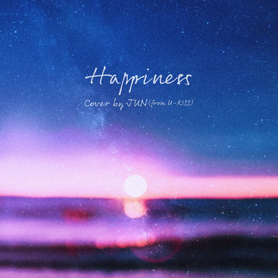 着うた®/Happiness/JUN (from U-KISS)