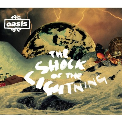 ショック・オブ・ザ・ライトニング(ジャグズ・クーナー・リミックス)/Oasis
