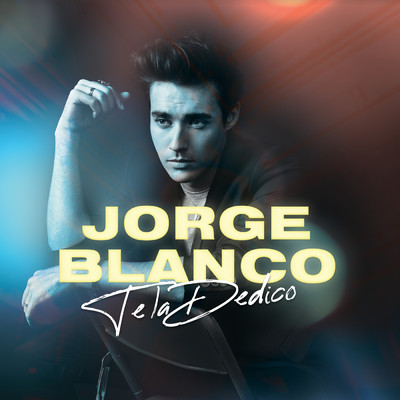 シングル/Te La Dedico/Jorge Blanco