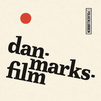 アルバム/Danmarksfilm/Folkeklubben