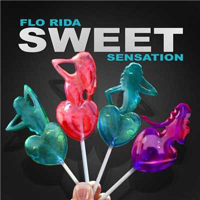 シングル/Sweet Sensation/Flo Rida