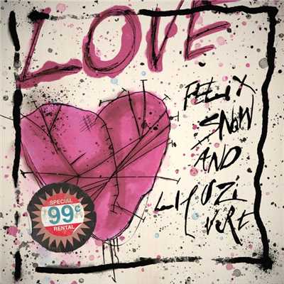 シングル/Love (feat. Lil Uzi Vert)/Felix Snow