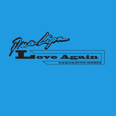 シングル/Love Again (GARABATTO Remix)/Dua Lipa