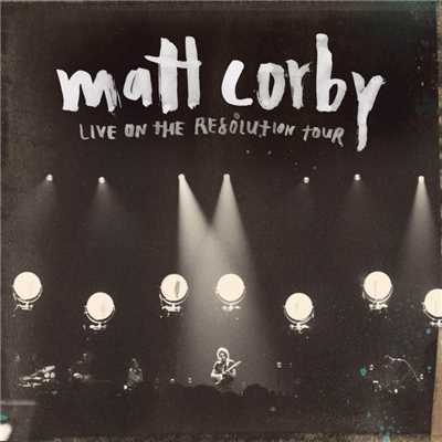 アルバム/Live on The Resolution Tour (EP)/Matt Corby