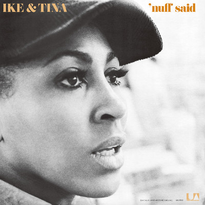 アルバム/'Nuff Said/Ike & Tina Turner