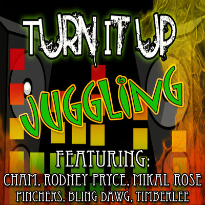 Turn It Up (Juggling)/Various Artists