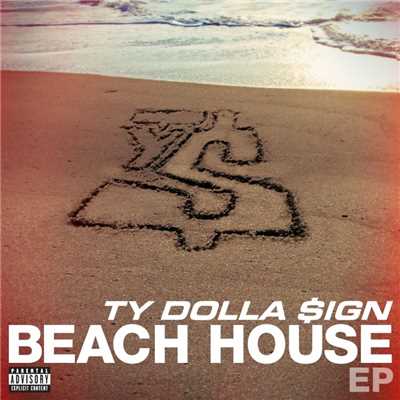 アルバム/Beach House EP/Ty Dolla $ign