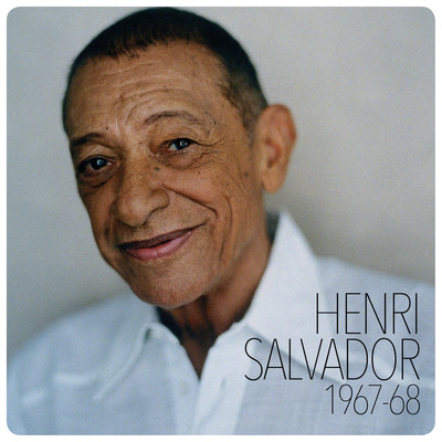 アルバム/Henri Salvador 1967-1968/Henri Salvador