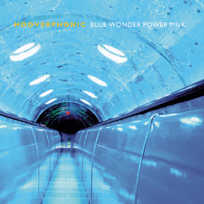 アルバム/Blue Wonder Power Milk/Hooverphonic
