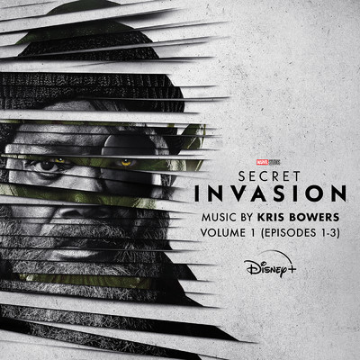 アルバム/Secret Invasion: Vol. 1 (Episodes 1-3) (Original Soundtrack)/Kris Bowers