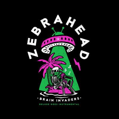 アルバム/ブレイン・インベーダー  デラックス・ゴーズ・インストゥルメンタル/Zebrahead