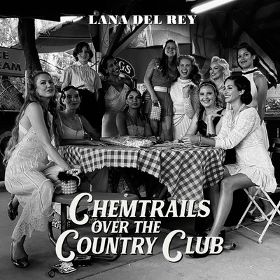 アルバム/Chemtrails Over The Country Club (Explicit)/ラナ・デル・レイ