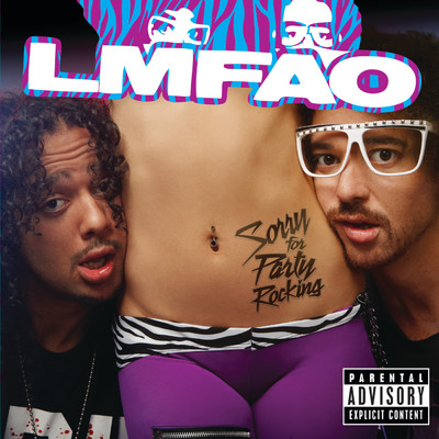 Sorry For Party Rocking (Explicit) (Japan Version)/LMFAO