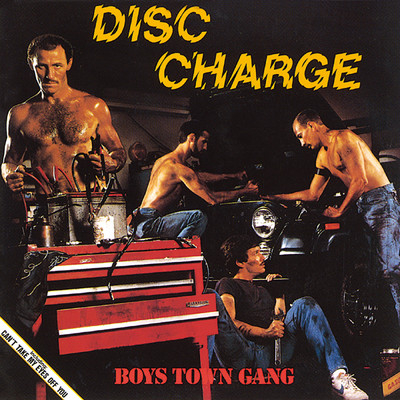 アルバム/DISC CHARGE/Boys Town Gang