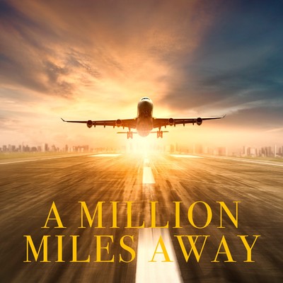 A Million Miles Away/Lemon Tart