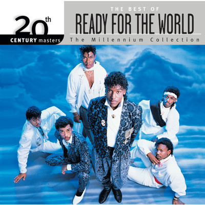 アルバム/20th Century Masters: The Millennium Collection: Best Of Ready For The World/レディ・フォー・ザ・ワールド