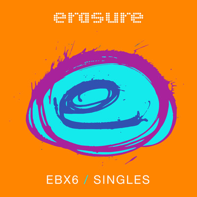 アルバム/Singles: EBX6/Erasure