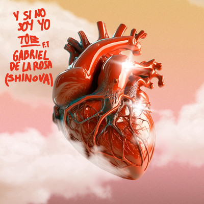 Y SI NO SOY YO (feat. Gabriel de la Rosa, Shinova)/Tu otra bonita