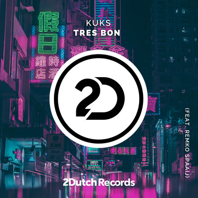 シングル/Tres Bon (feat. Remko Spaaij)/KuKs