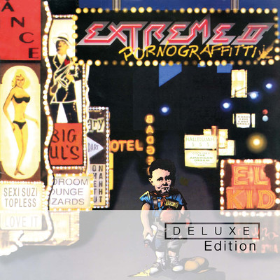 Extreme II: Pornograffitti (Deluxe)/エクストリーム