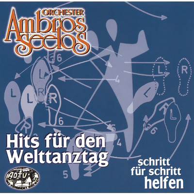 アルバム/Hits fur den Welttanztag/Orchester Ambros Seelos