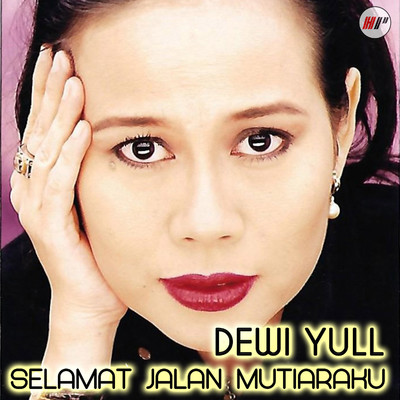 アルバム/Selamat Jalan Mutiaraku/Dewi Yull