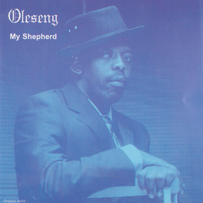 My Shepherd/Oleseng
