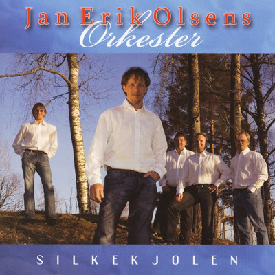 アルバム/Silkekjolen/Jan Erik Olsens Orkester