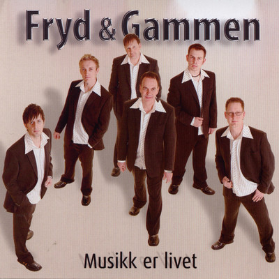 アルバム/Musikk er Livet/Fryd & Gammen