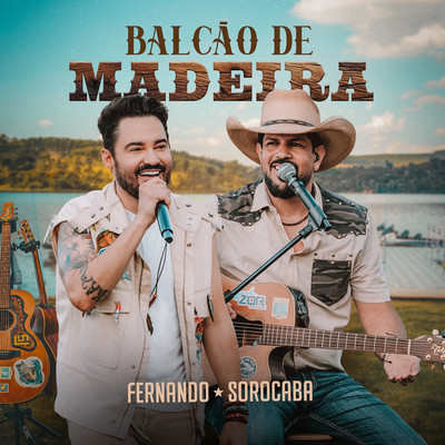 シングル/Balcao de Madeira (Ao Vivo)/Fernando & Sorocaba