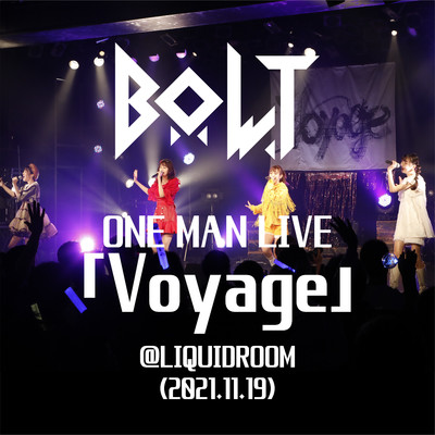 Don't Blink from B.O.L.T ONE MAN LIVE 「Voyage」@LIQUIDROOM(2021.11.19)/B.O.L.T