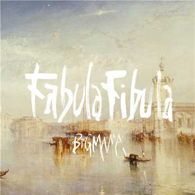 アルバム/Fabula Fibula/BIGMAMA