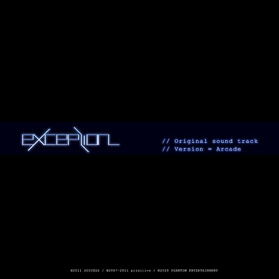 アルバム/exception Original sound track Version = arcade/カワノマサキ