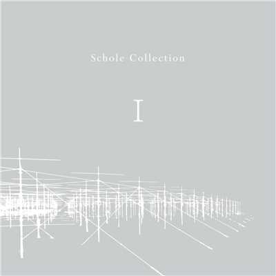 Schole Collection I/Various Artists