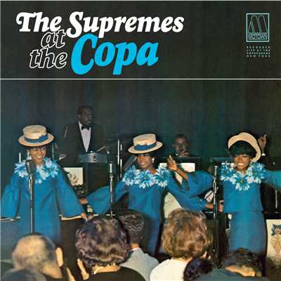 The Boy From Ipanema (Live At The Copa／1965)/シュープリームス