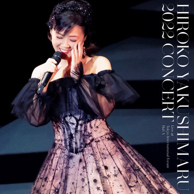 シングル/アナタノコトバ (Live at 東京国際フォーラム ホール A on November 18, 2022)/薬師丸ひろ子