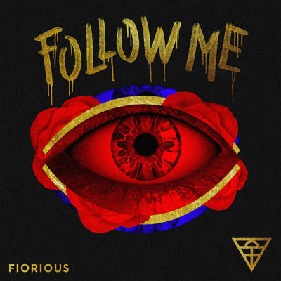シングル/Follow Me (Waajeed Extended BLM Remix)/Fiorious