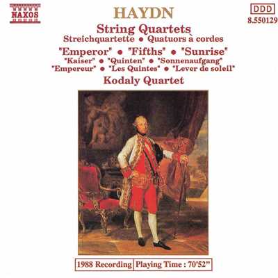 ハイドン: 弦楽四重奏曲 Op. 62「皇帝」／第61番「五度」／第63番「日の出」/コダーイ・クァルテット