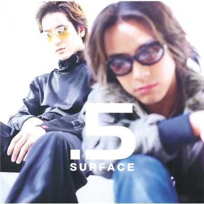 アルバム/.5(HALF)／about love/Surface