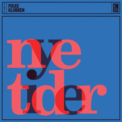 アルバム/Nye Tider/Folkeklubben
