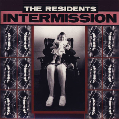 Would We Be Alive？ (Intermission)/The Residents