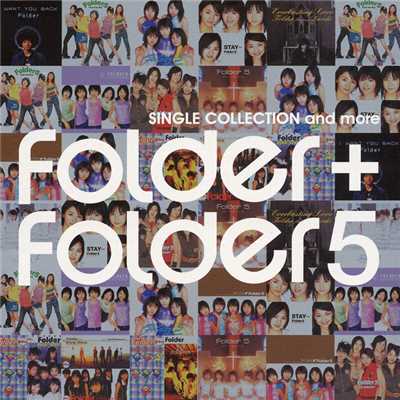 アルバム/Folder+Folder 5 SINGLE COLLECTION and more/Folder 5