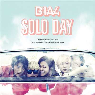 アルバム/SOLO DAY 日本仕様盤/B1A4